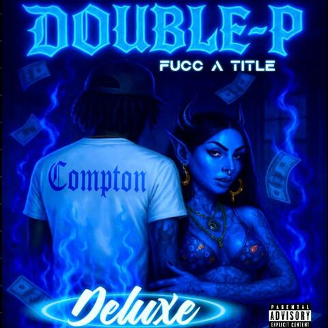 FUCC A TITLE (DELUXE) album art
