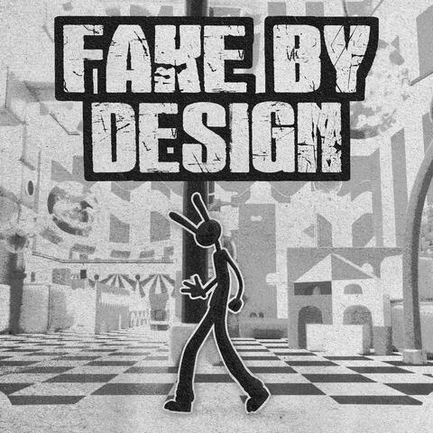 Fake By Design (The Amazing Digital Circus) (feat. Wülf Boi) album art
