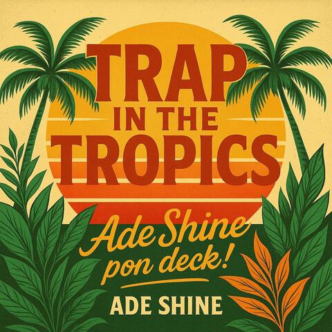 Trap in the Tropics album art