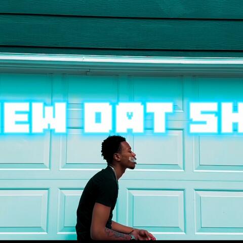 Knew Dat Shii... album art