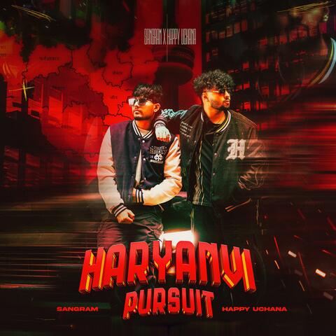 Haryanvi Pursuit (feat. Happy Uchana) album art
