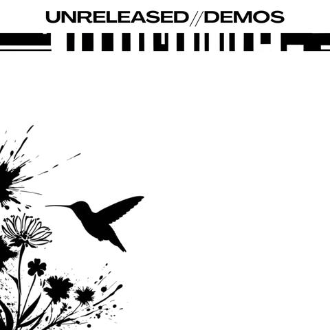 Unreleased // Demos album art