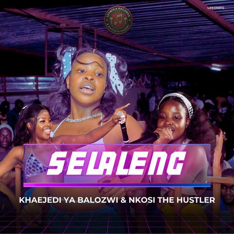SELALENG (feat. Nkosi The Hustler) album art