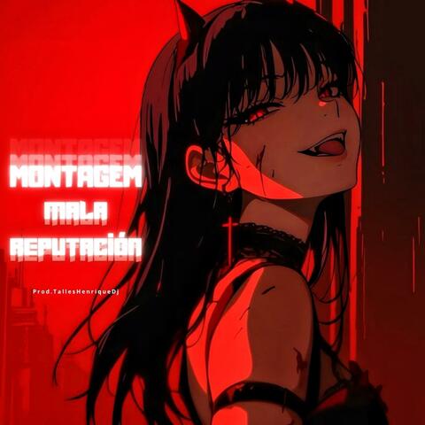 MONTAGEM - MALA REPUTACIÓN album art