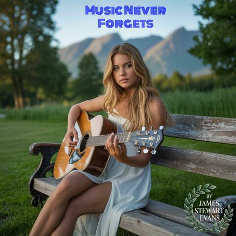 Music Never Forgets album art