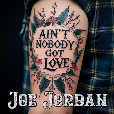 Ain't Nobody Got Love album art