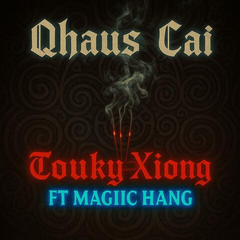 Qhaus Cai (feat. Magiic Hang) album art
