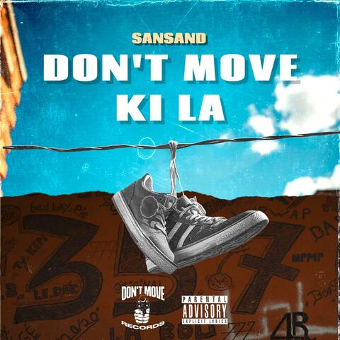 Don't Move Ki La album art