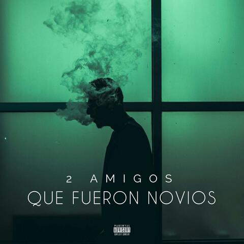 2 Amigos Que Fuimos Novios album art