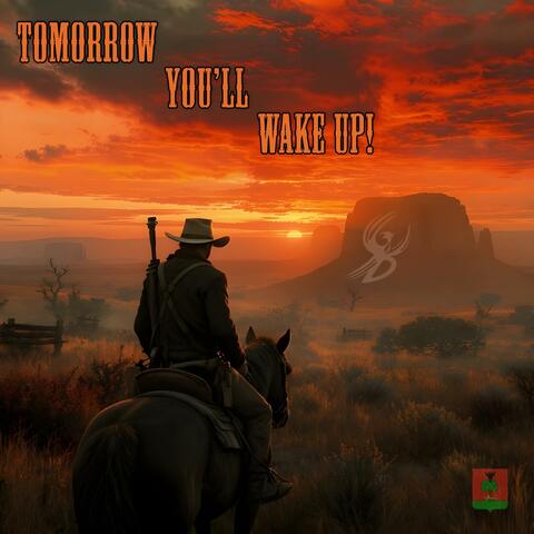 Tomorrow you'll wake up album art