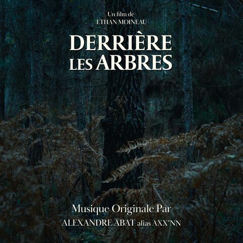 Derrière les Arbres (Musique Originale) album art