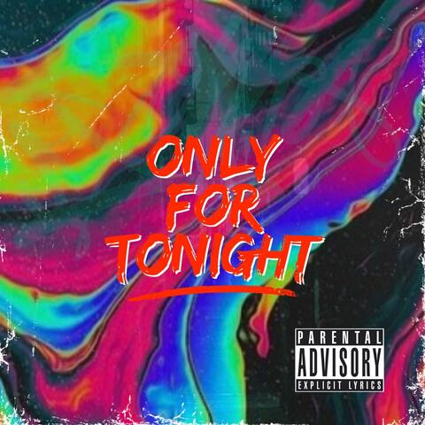 Only For Tonight album art