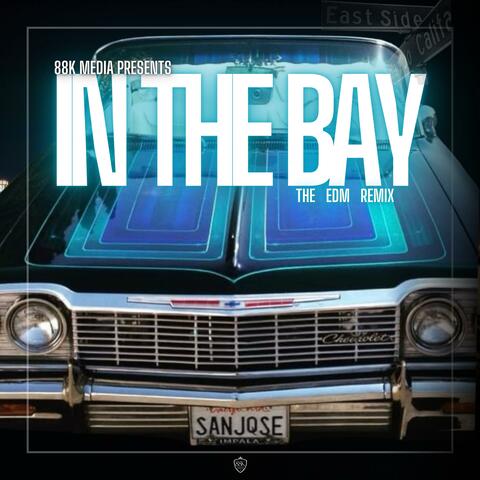 In The Bay EDM album art
