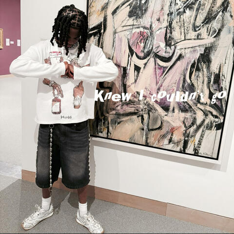 Knew I Couldnt Go album art