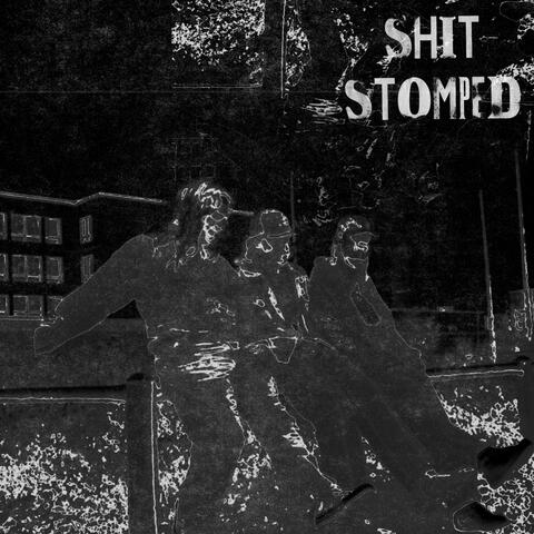 Shit Stomped album art