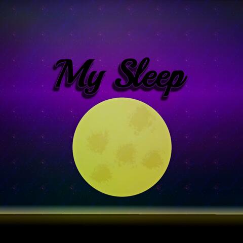 My Sleep album art