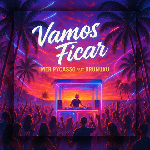 Vamos ficar (feat. BrunuxuBeats) album art