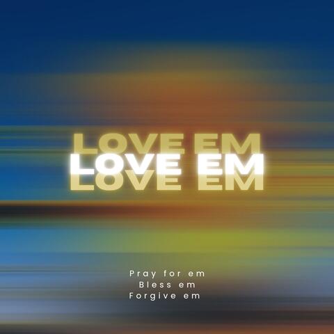 Love Em album art