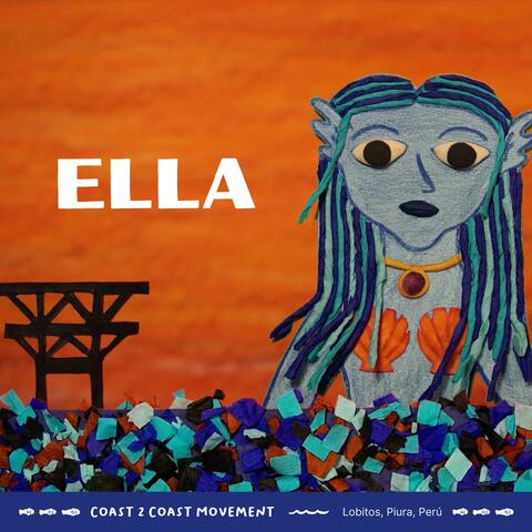 Ella (feat. Ama Retta, Maku & elijahtiger) album art