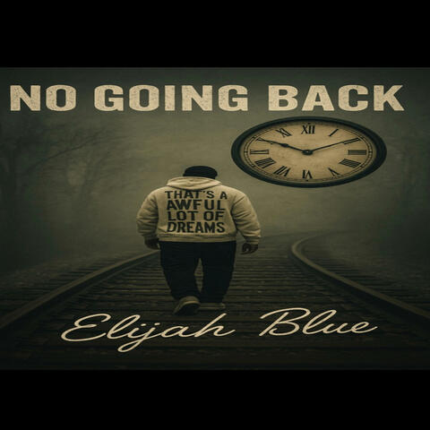No Going Back album art