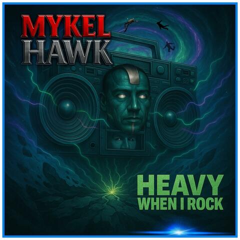 Heavy When I Rock album art