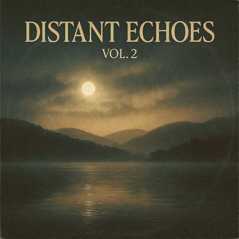 Distant Echoes, Vol. 2 album art