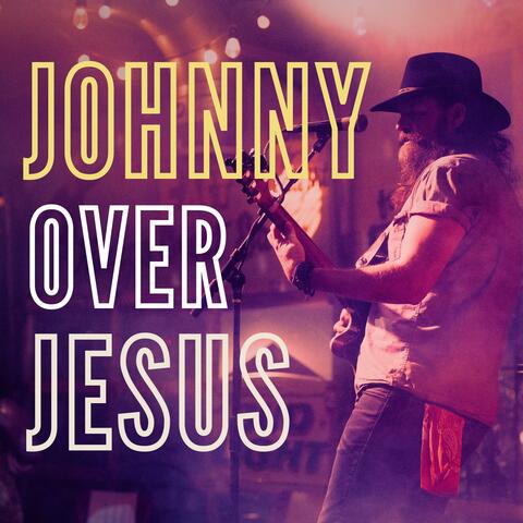 Johnny Over Jesus album art