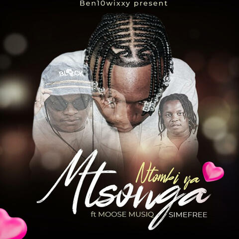 Ntombi Ya Mutsonga (feat. Moose Muziq & Simefree) album art