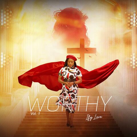 Worthy vol. 1 album art