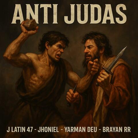 Anti Judas (feat. Jhoniel-Oficial, Yarman deu & Brayan RR) album art