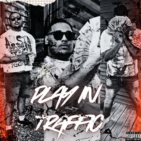 PLAY IN TRAFFIC album art