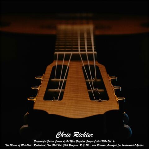 Fingerstyle Guitar Covers of the Most Popular Songs of the 1990s Vol. 1: The Music of Metallica, Radiohead, The Red Hot Chili Peppers, R.E.M., and Nirvana Arranged for Instrumental Guitar album art