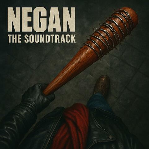 Negan The Soundtrack album art