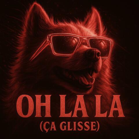Ooh La La (Ça Glisse) album art