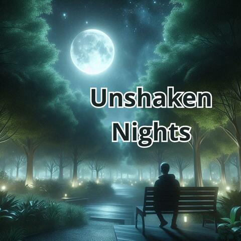 Unshaken Nights album art