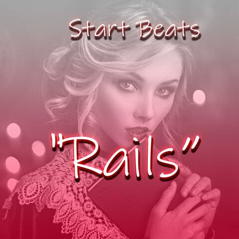 "Rails" (Beat Trap Piano X Vocal Emotional) album art