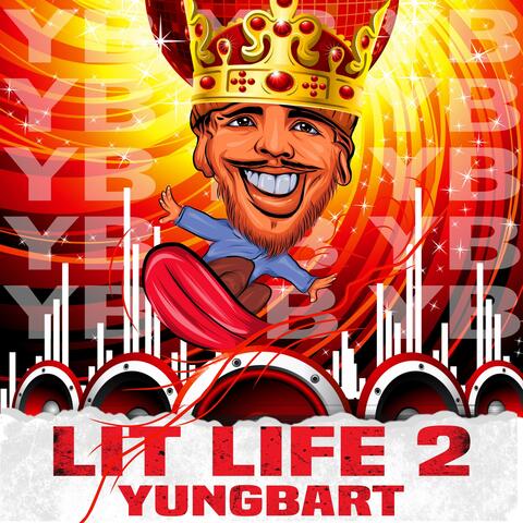 LIT LIFE 2 (DELUXE) album art