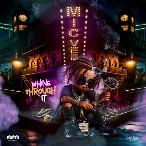 Whine Through IT album art