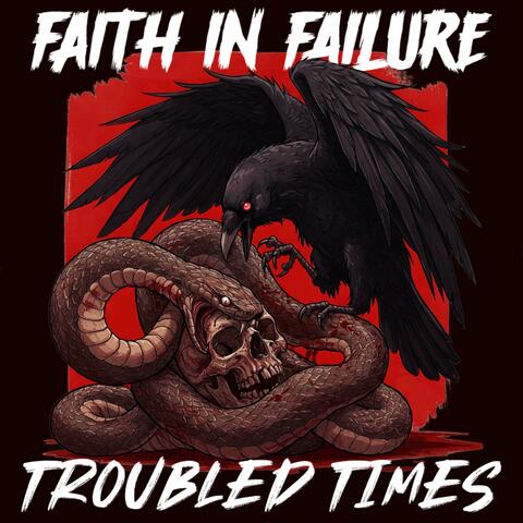 Troubled Times album art