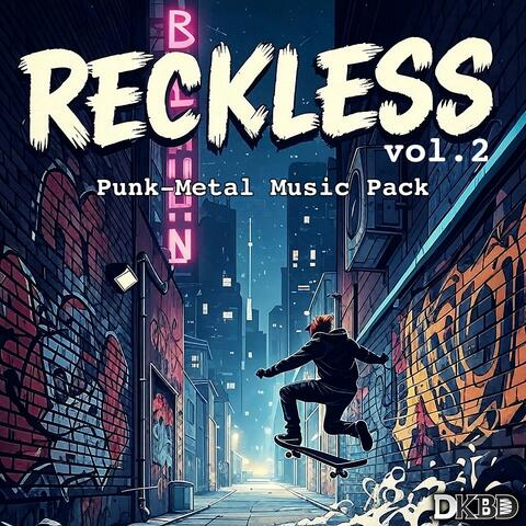 Reckless vol 2, Punk-Metal Pack 2024 remastered (Original Game Soundtrack) album art