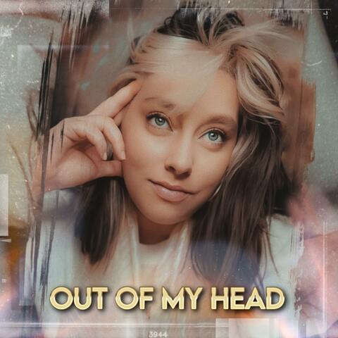 Out of My Head album art