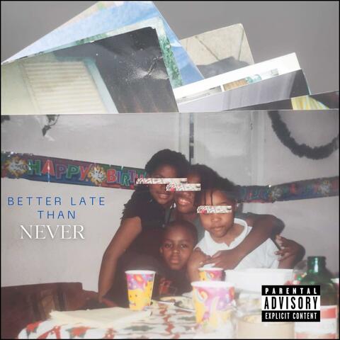Better Late Than Never album art