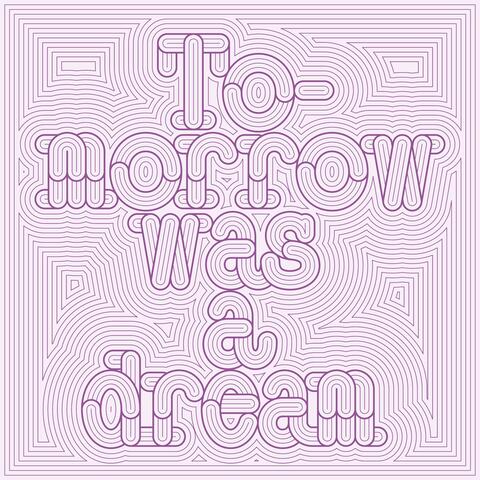 Tomorrow was a dream album art