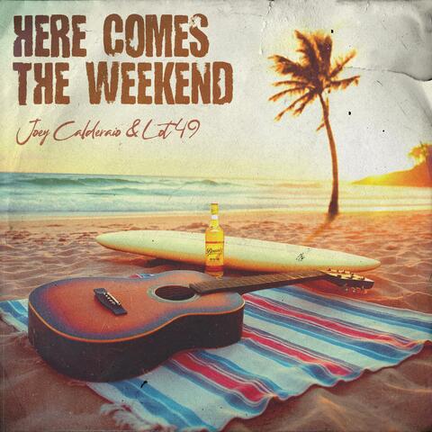 Here Comes the Weekend album art