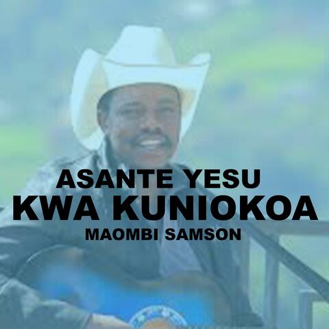 ASANTE YESU KWA KUNIOKOA album art
