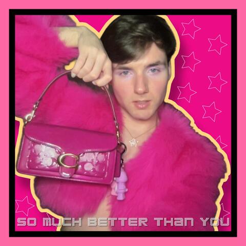 So Much Better Than You album art