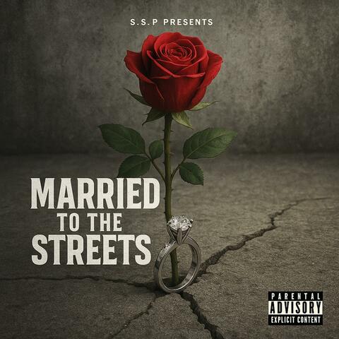 Married To The Streets album art