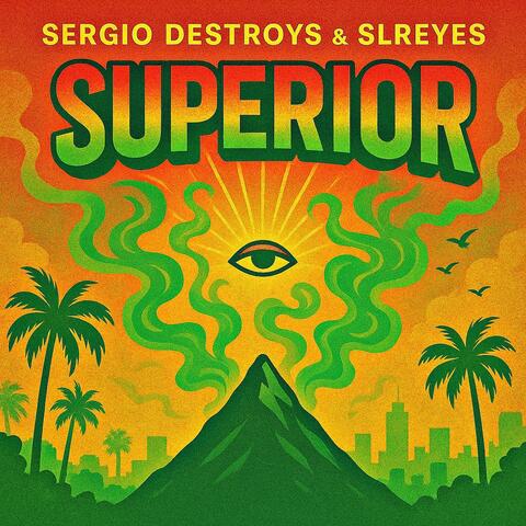 Superior (feat. SLREYES) album art