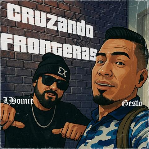 Cruzando Fronteras (feat. LHomie Mejia) album art