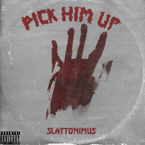 Pick Him Up album art